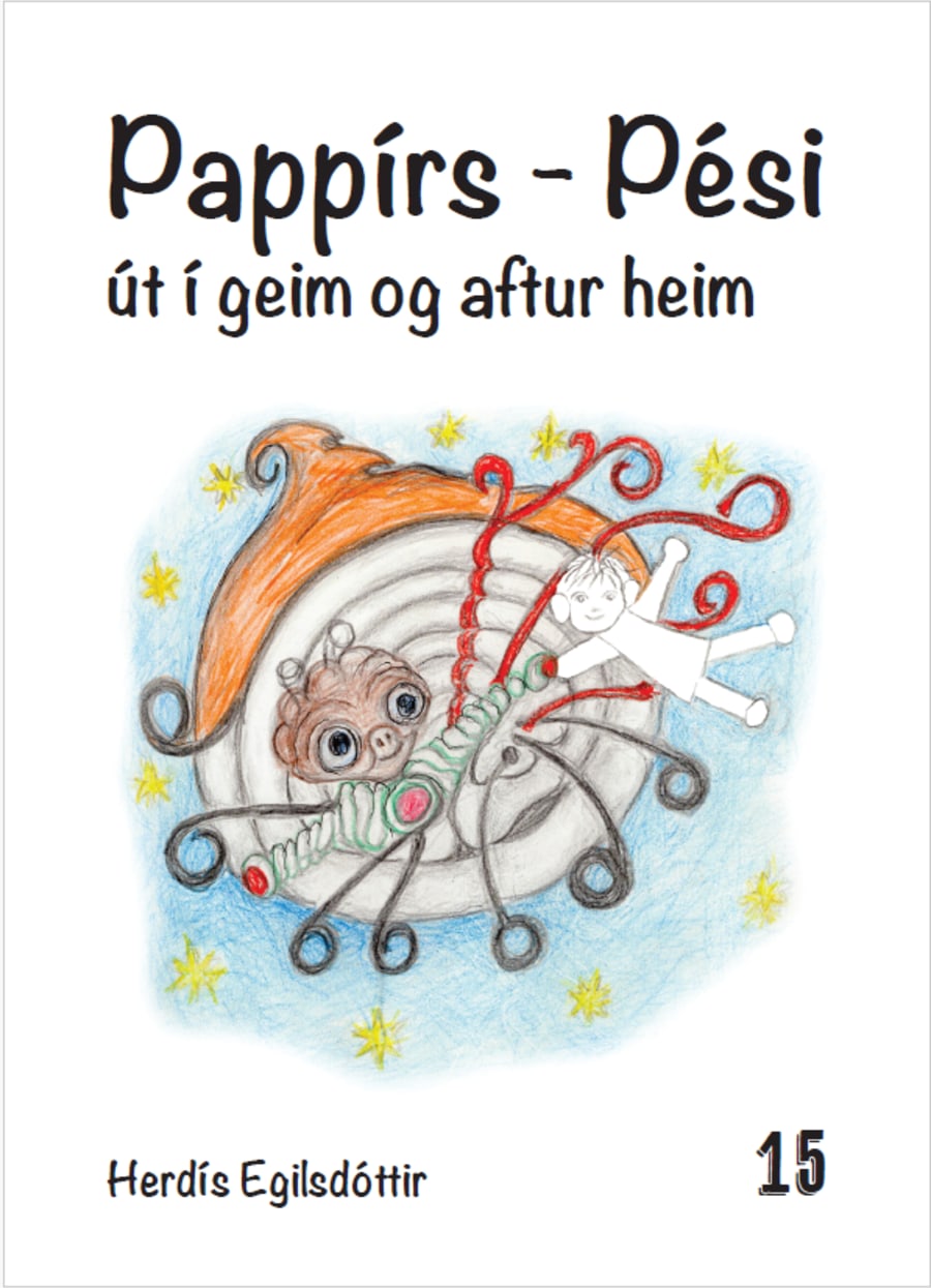 Pappírs-Pési út í geim og aftur heim - bók 15