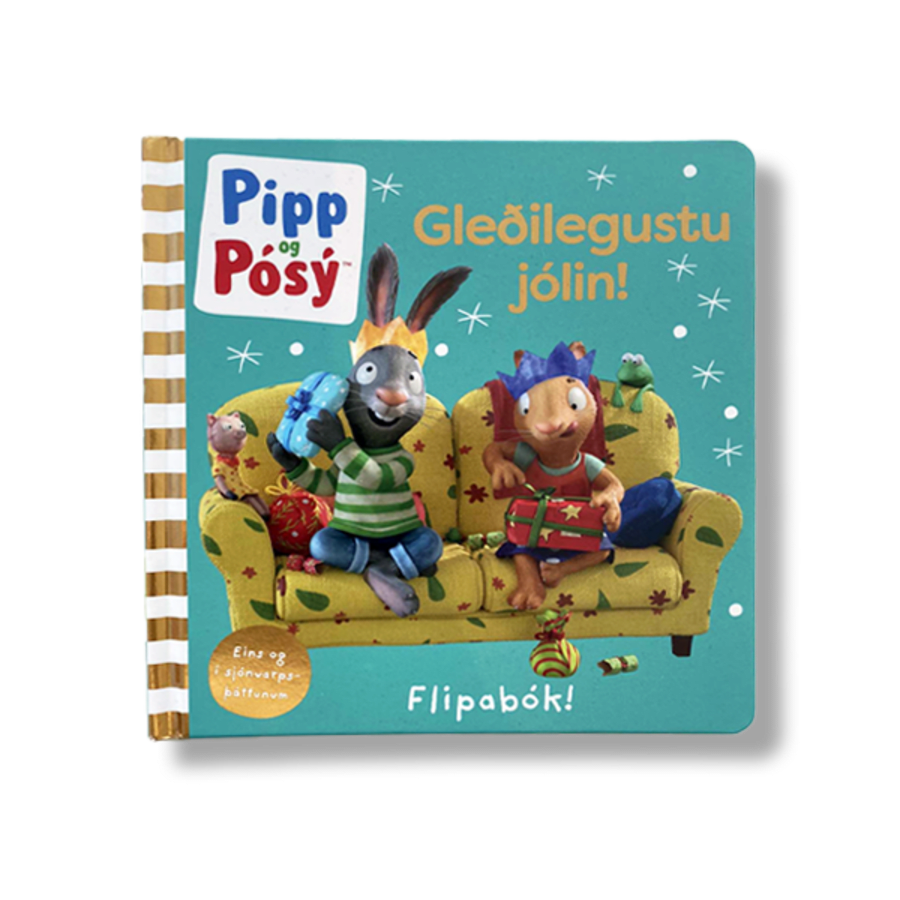 Pipp og Pósý: Gleðilegustu jólin! (Pési og Pippa)