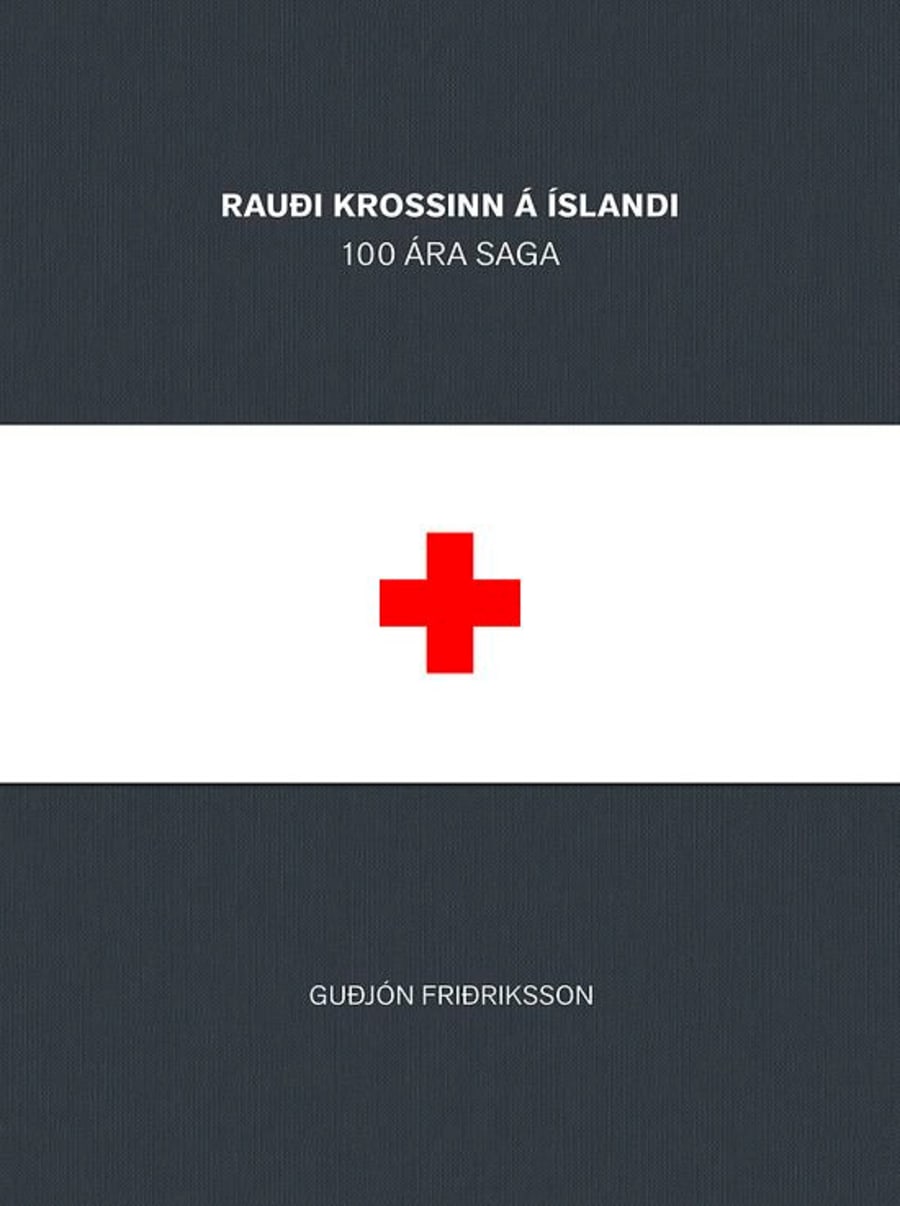 Rauði krossinn á Íslandi - 100 ára saga