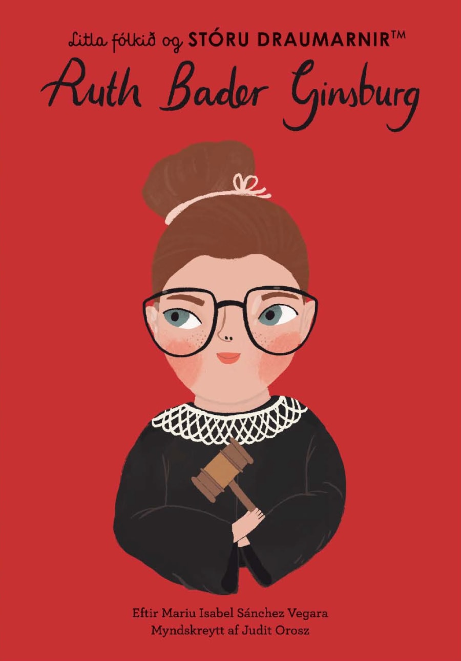 Ruth Bader Ginsburg - Litla fólkið og stóru draumarnir