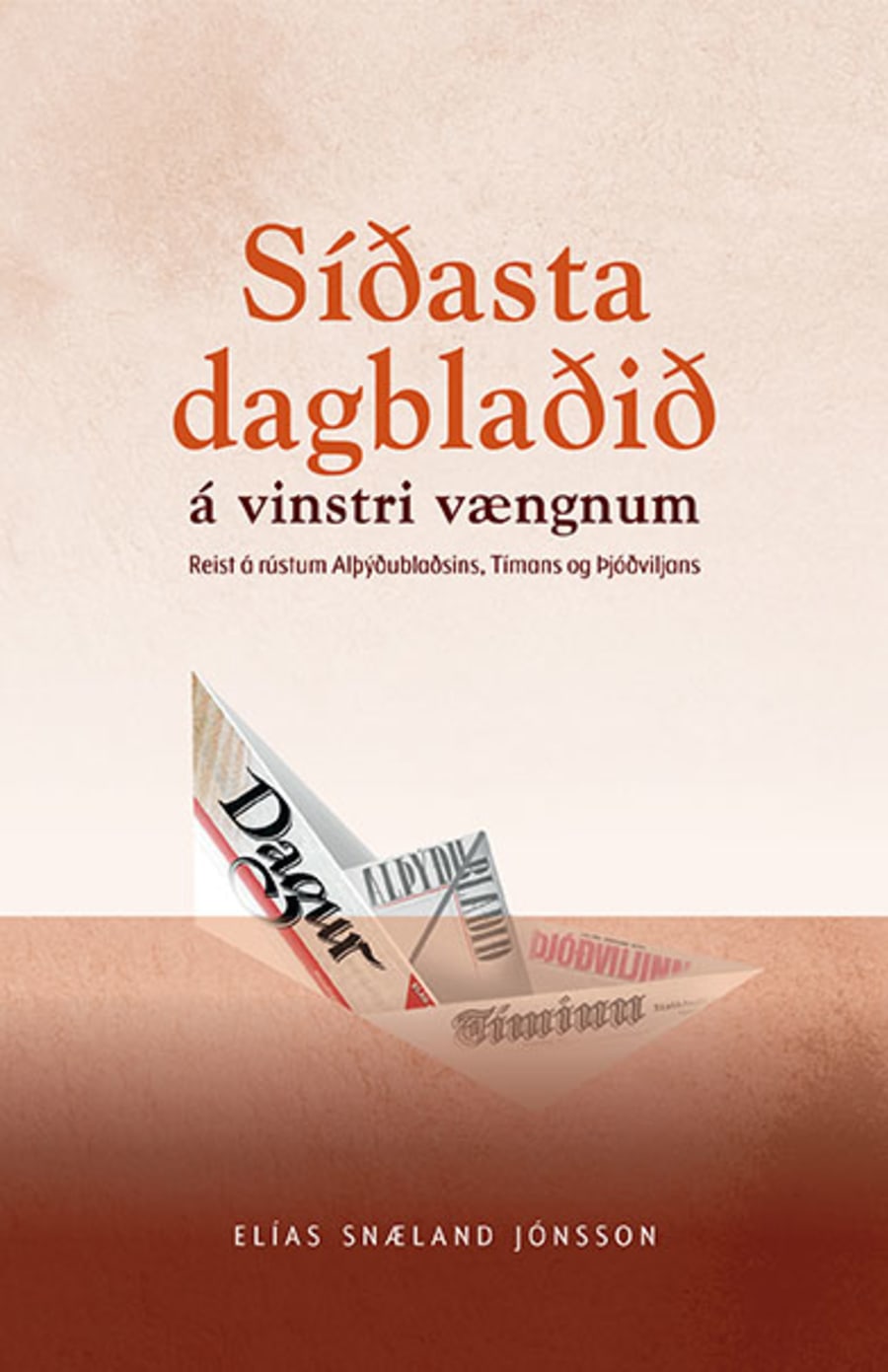 Síðasta dagblaðið á vinstri vængnum