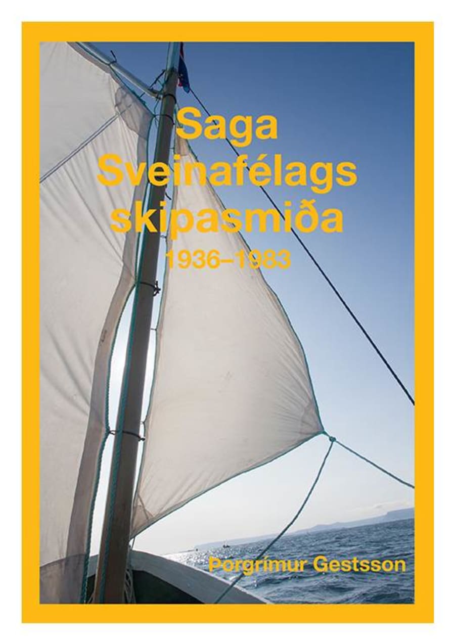 Saga sveinafélags skipasmiða