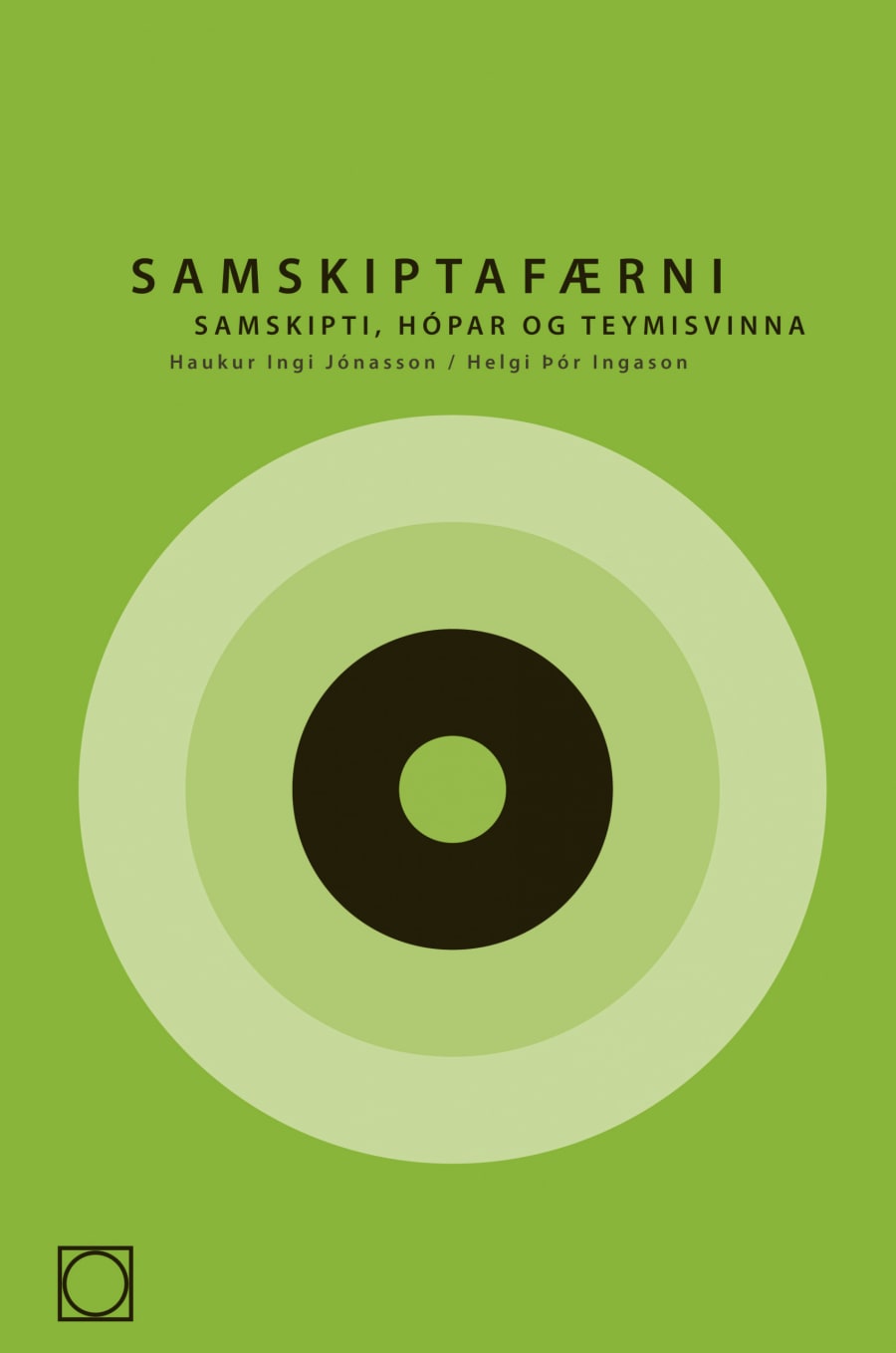 Samskiptafærni – samskipti, hópar og teymisvinna