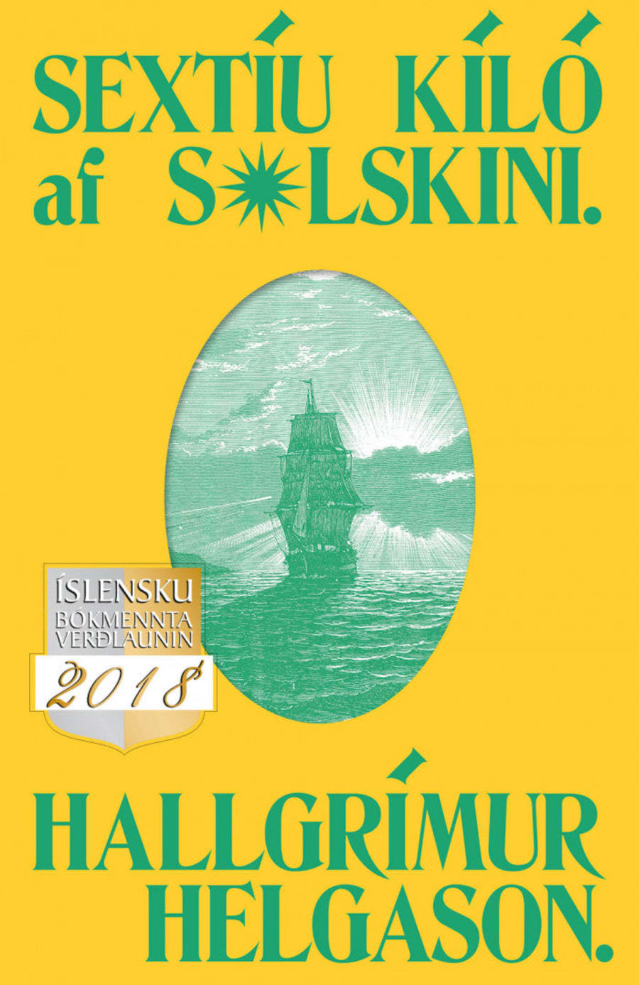 Sextíu kíló af sólskini - kilja