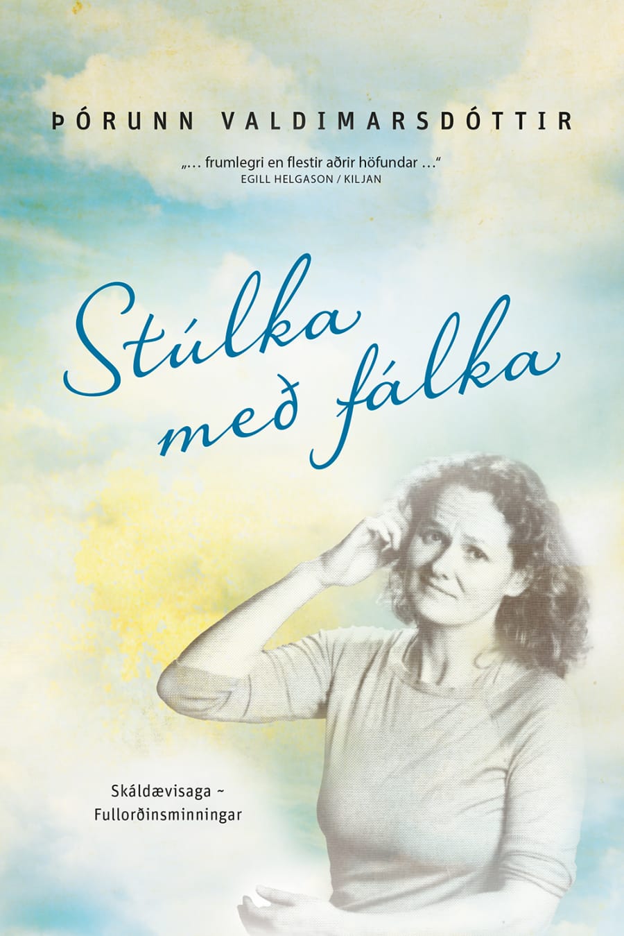 Stúlka með fálka: Fullorðinsminningar