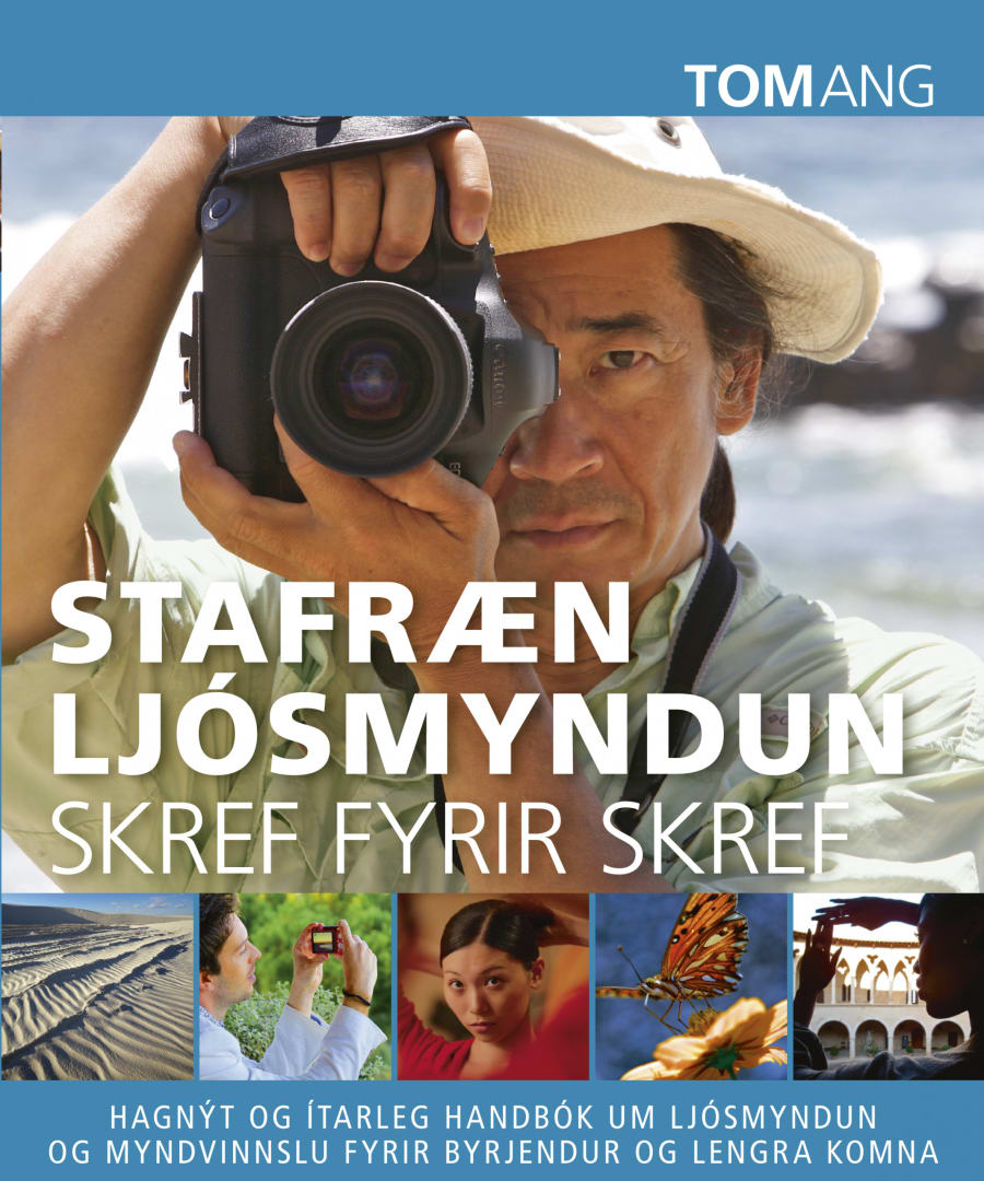 Stafræn ljósmyndun - skref fyrir skref