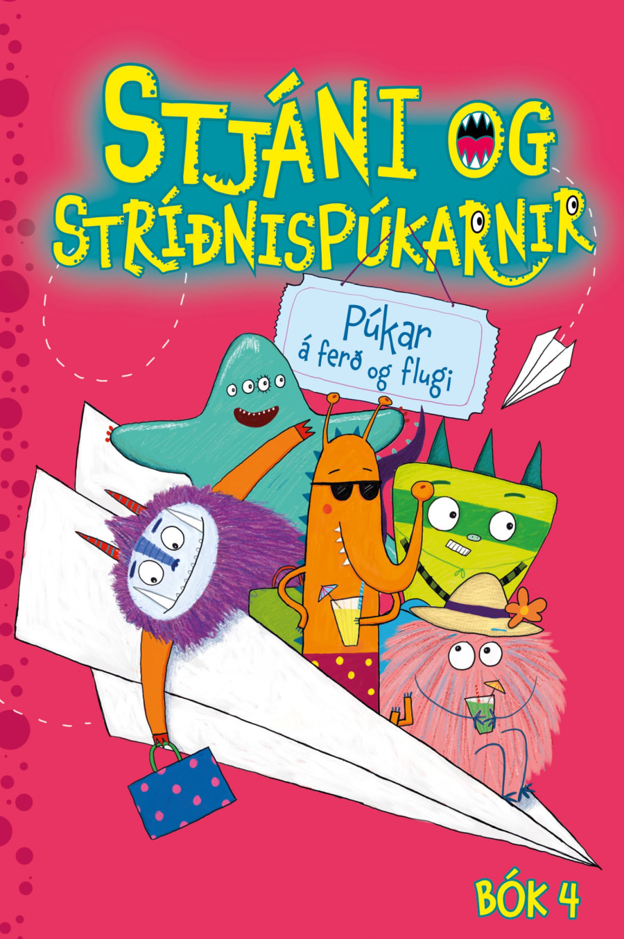 Stjáni og stríðnispúkarnir 4: Púkar á ferð og flugi