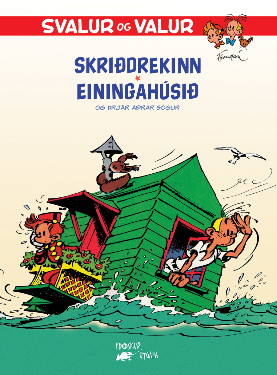 Svalur og Valur 1 - Skriðdrekinn & Einingahúsið