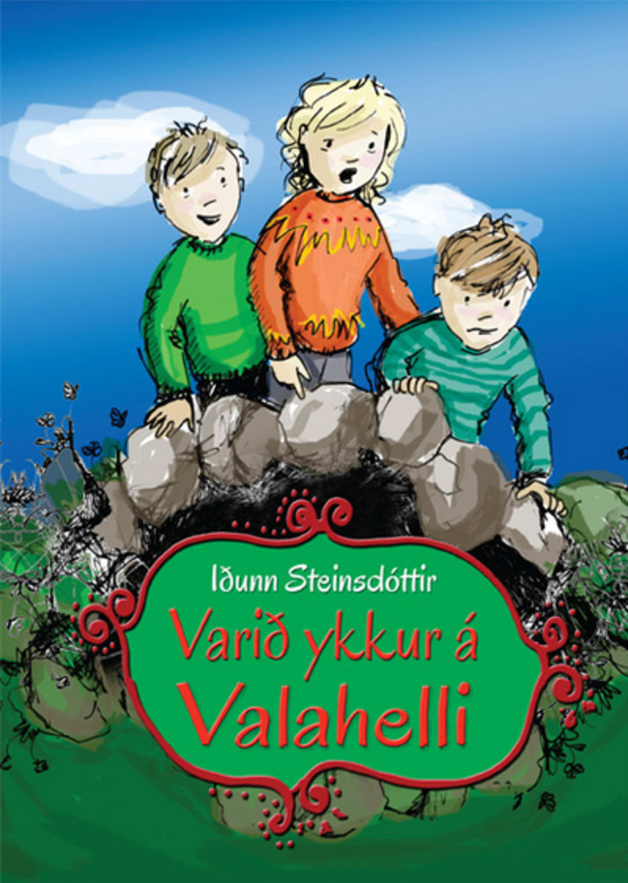 Varið ykkur á Valahelli