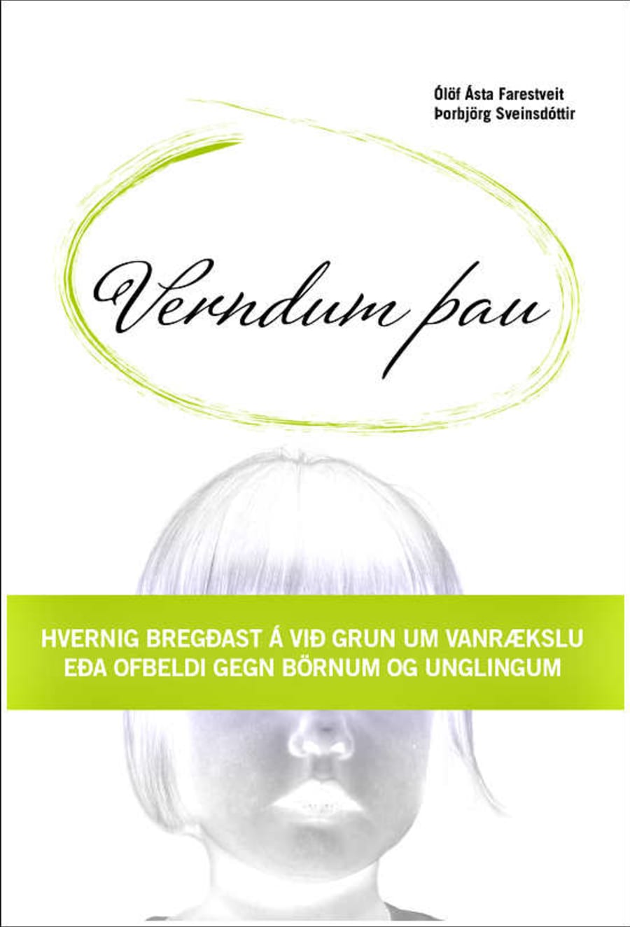 Verndum þau