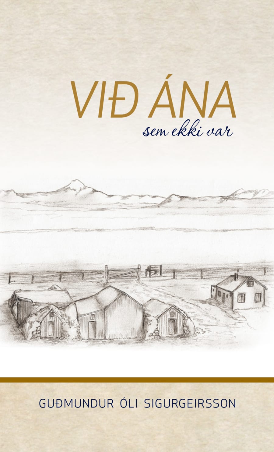 Við ána sem ekki var