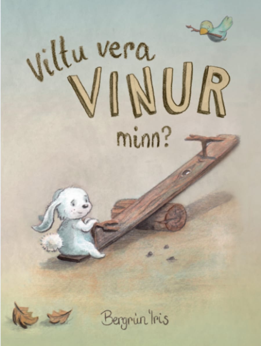 Viltu vera vinur minn?