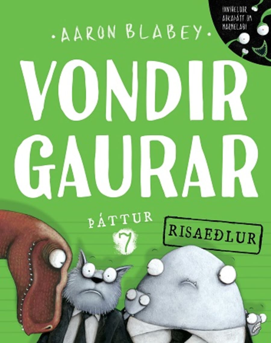Vondir gaurar: þáttur 7