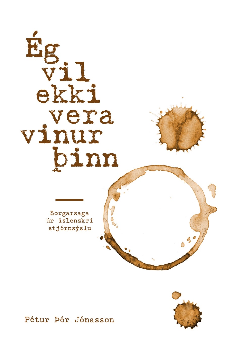 Ég vil ekki vera vinur þinn