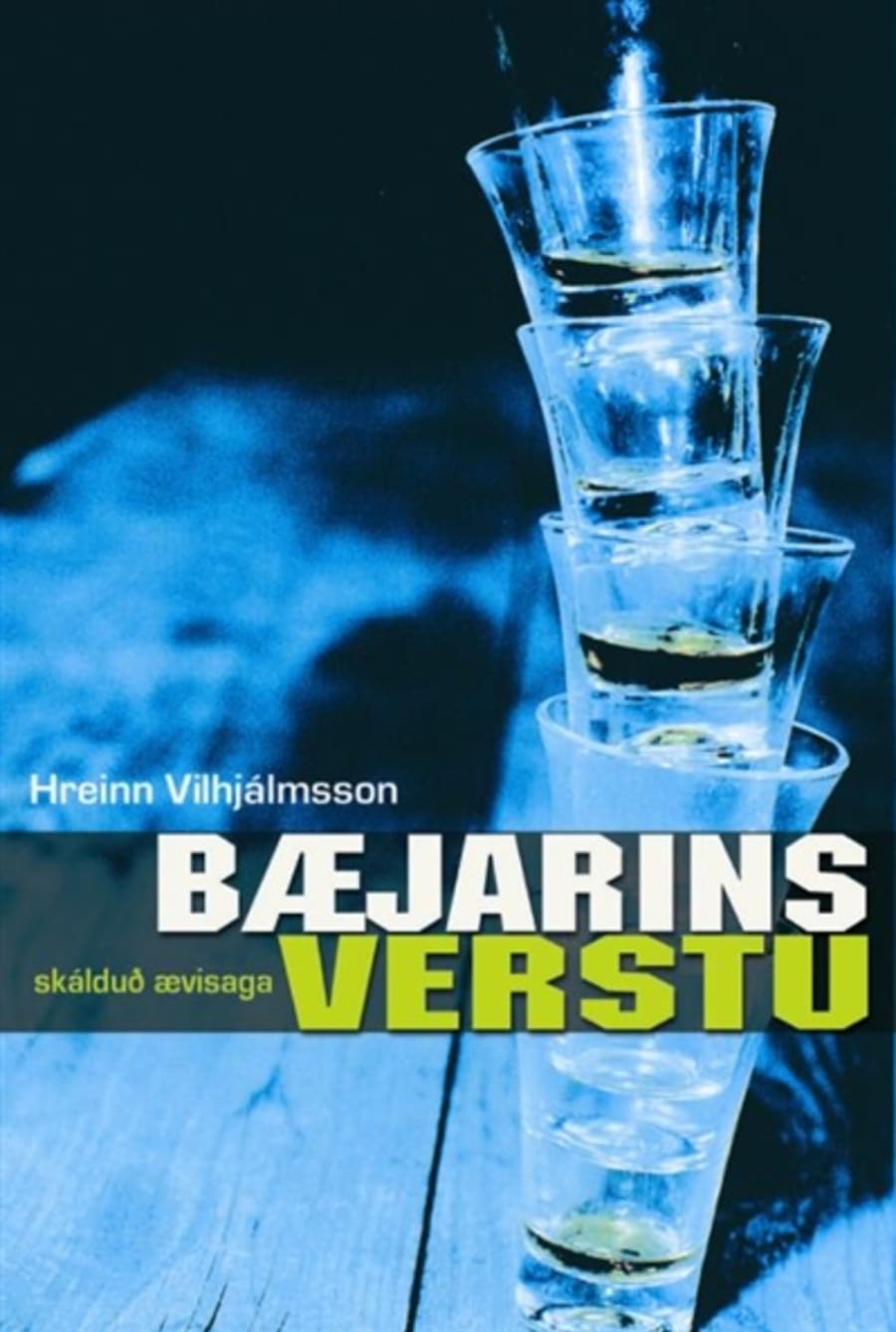 Bæjarins verstu