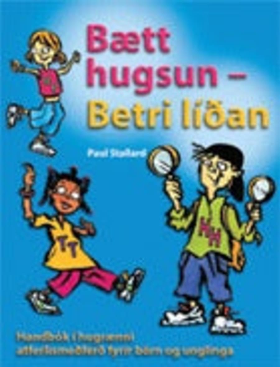 Bætt hugsun - betri líðan