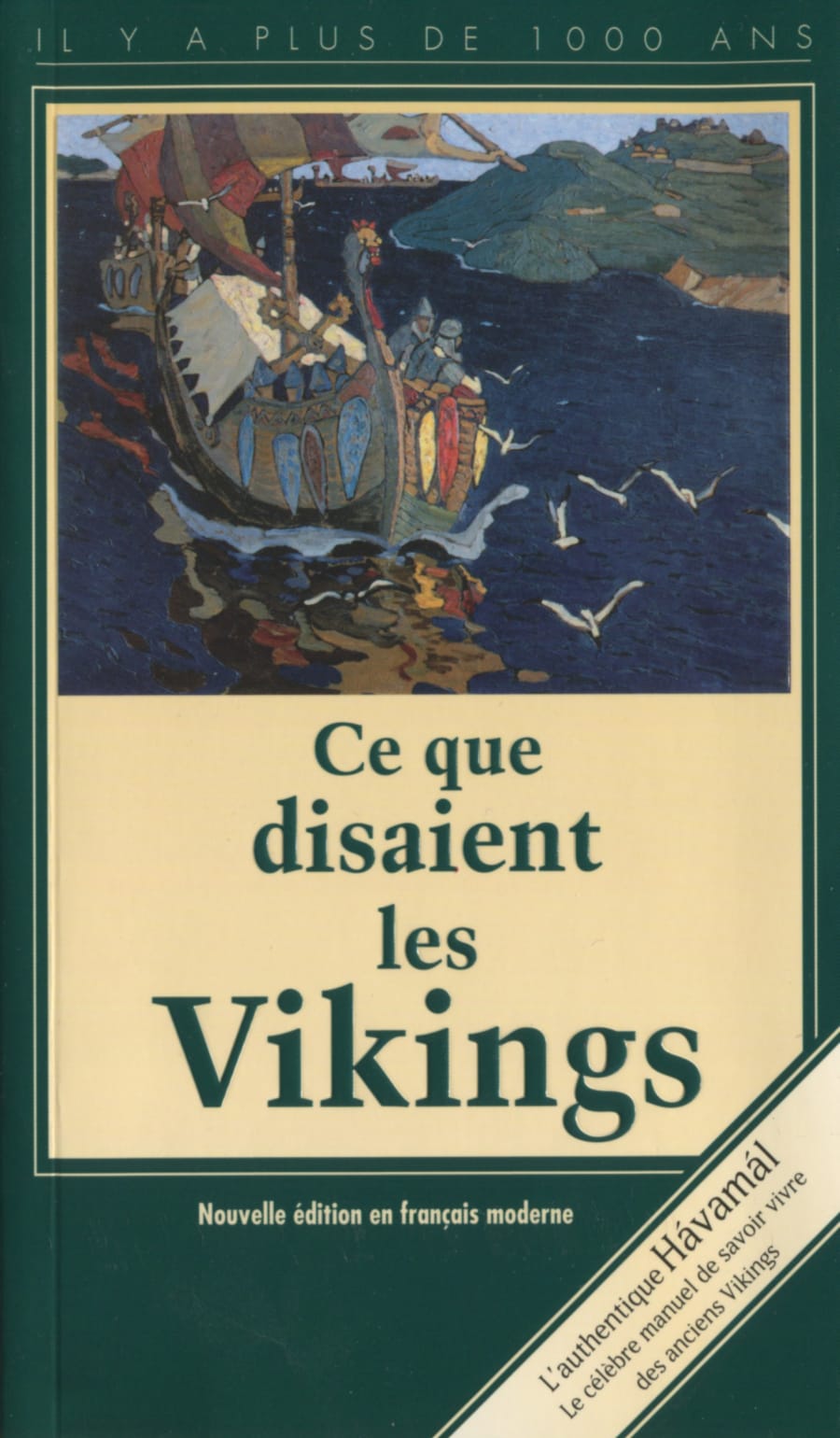 Ce que Disaient les Vikings - Hávamál