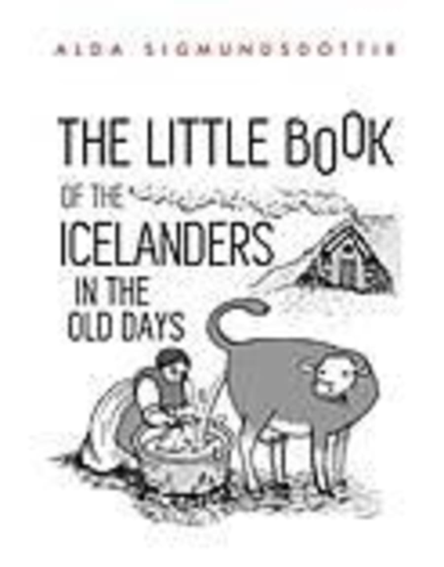 The Little Book of Icelanders in the Old Days