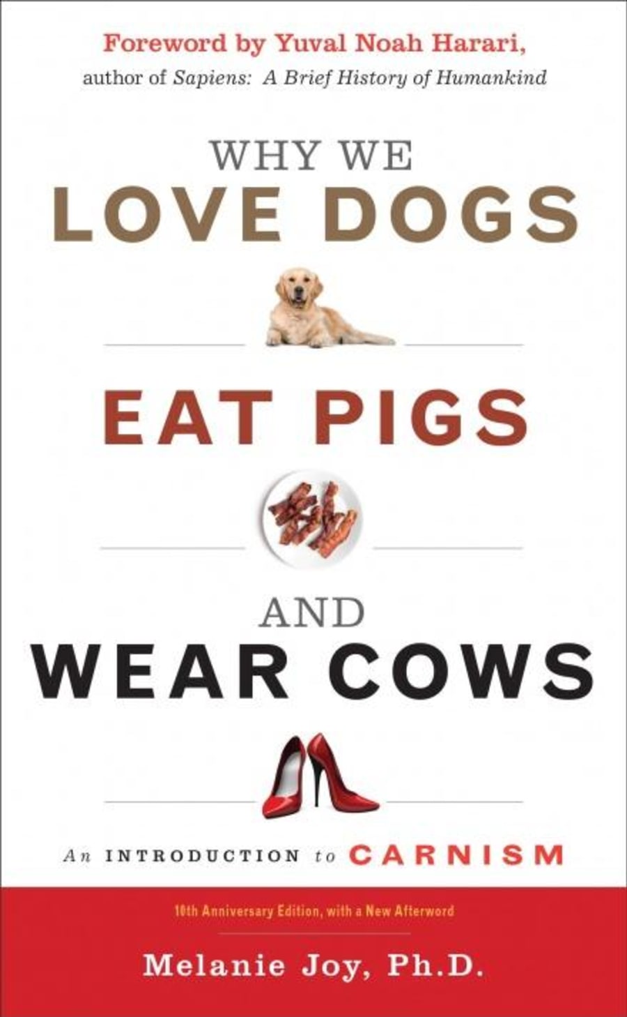 Why We Love Dogs Eat Pigs and