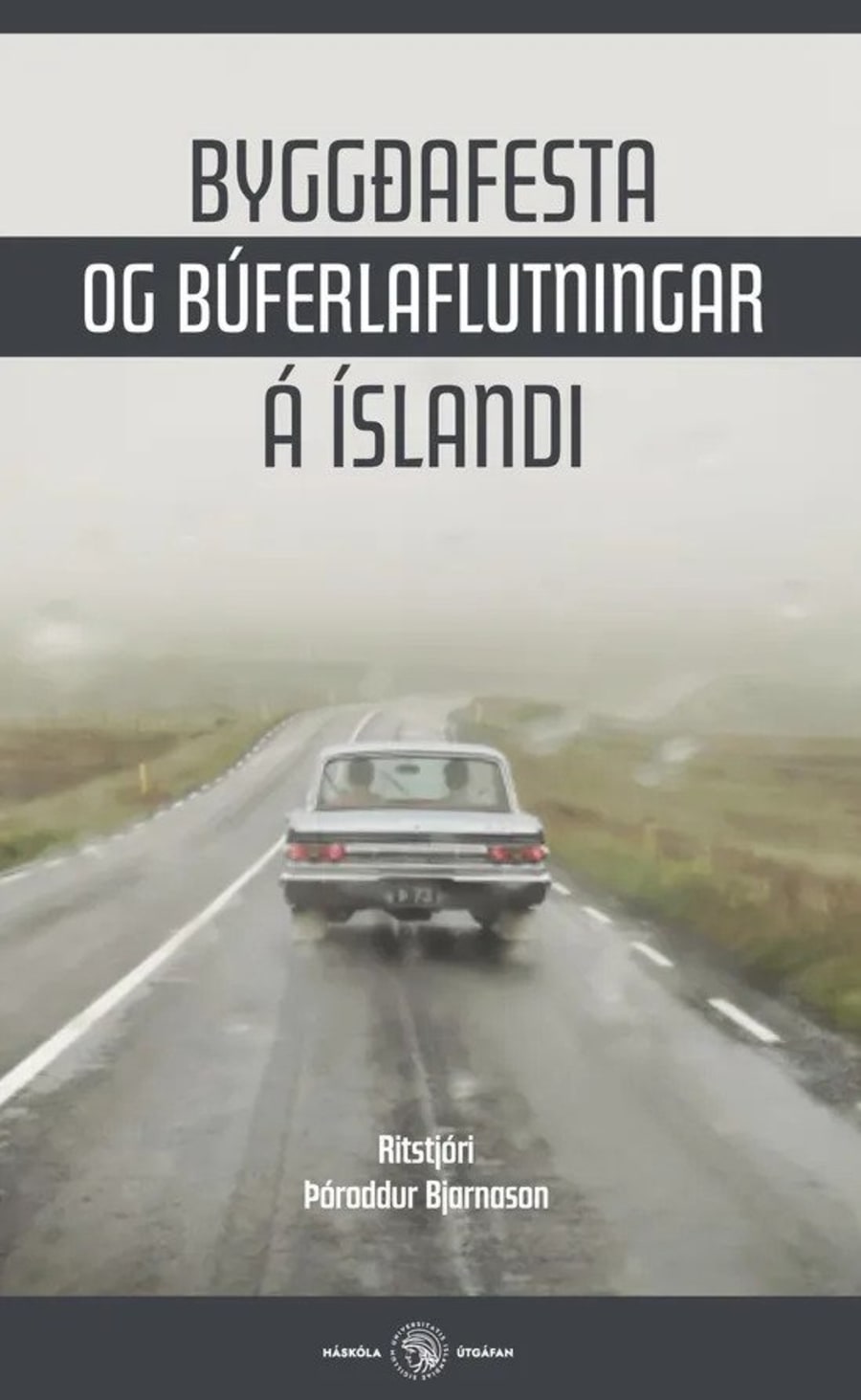 Byggðafesta og búferlaflutningar á Íslandi