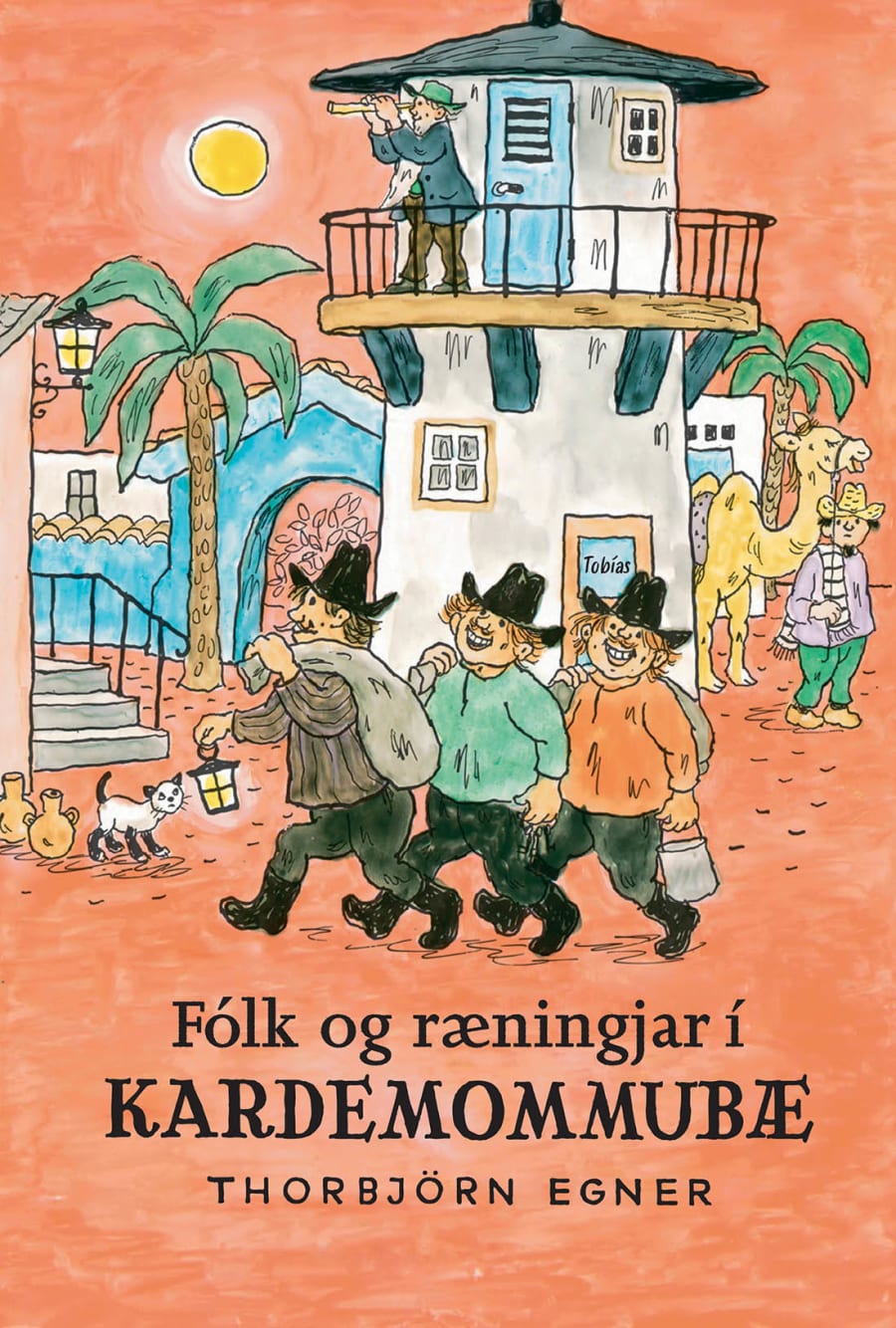 Fólk og ræningjar í Kardemommubæ