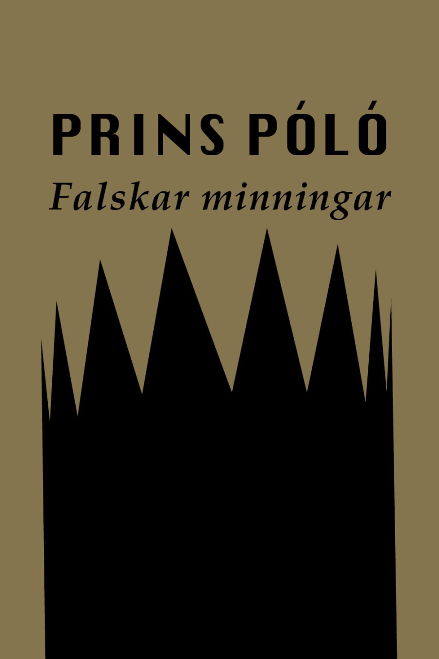 Prins Póló - Falskar minningar