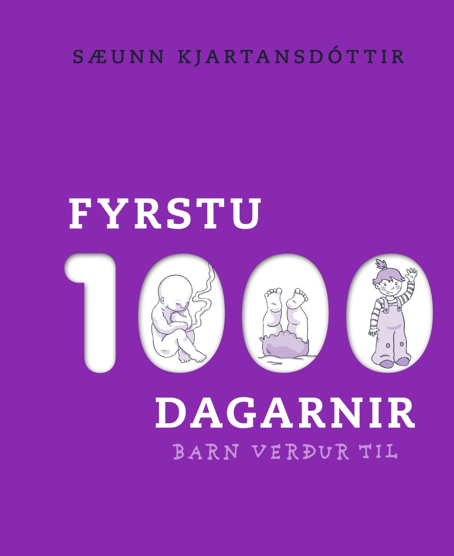 Fyrstu 1000 dagarnir: barn verður til