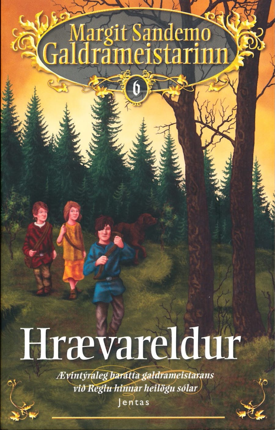 Galdrameistarinn 6: Hrævareldur