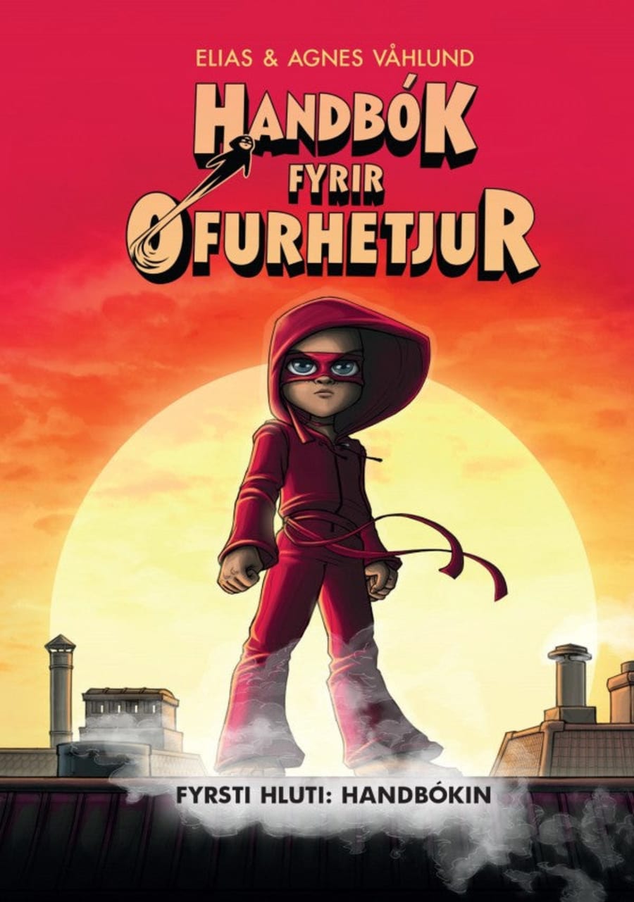 Handbók fyrir Ofurhetjur 1 - fyrsti hluti