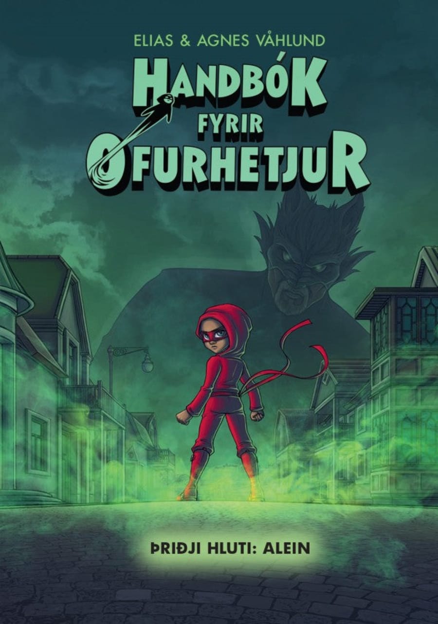 Handbók fyrir ofurhetjur 3- þriðji hluti: