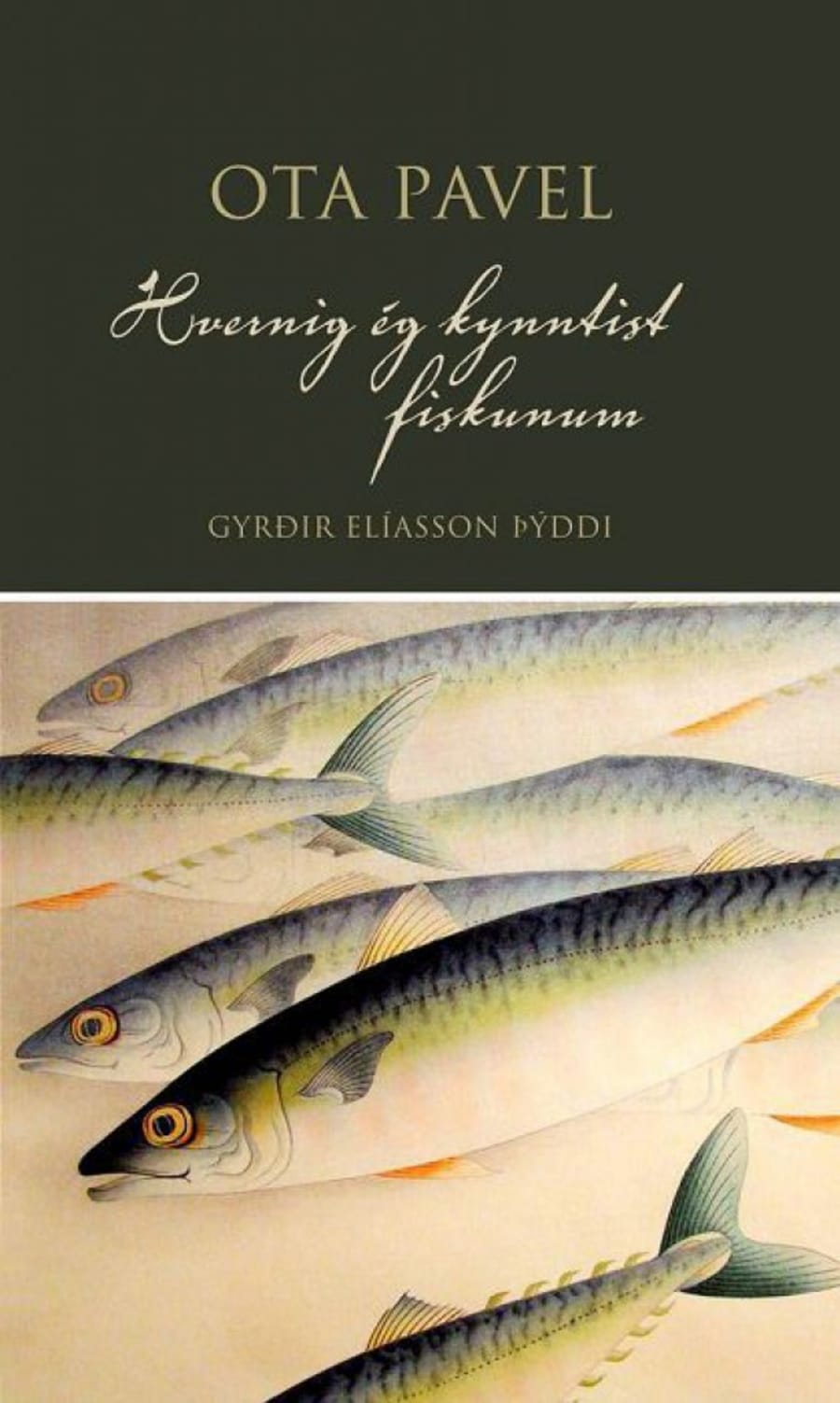 Hvernig ég kynntist fiskunum