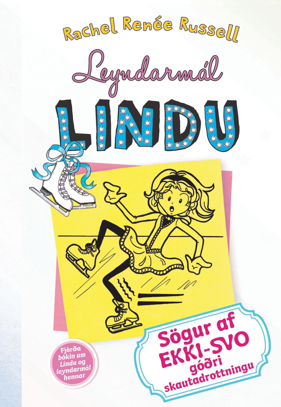 Leyndarmál Lindu 4 - sögur af ekki-svo góðri skautadrottningu
