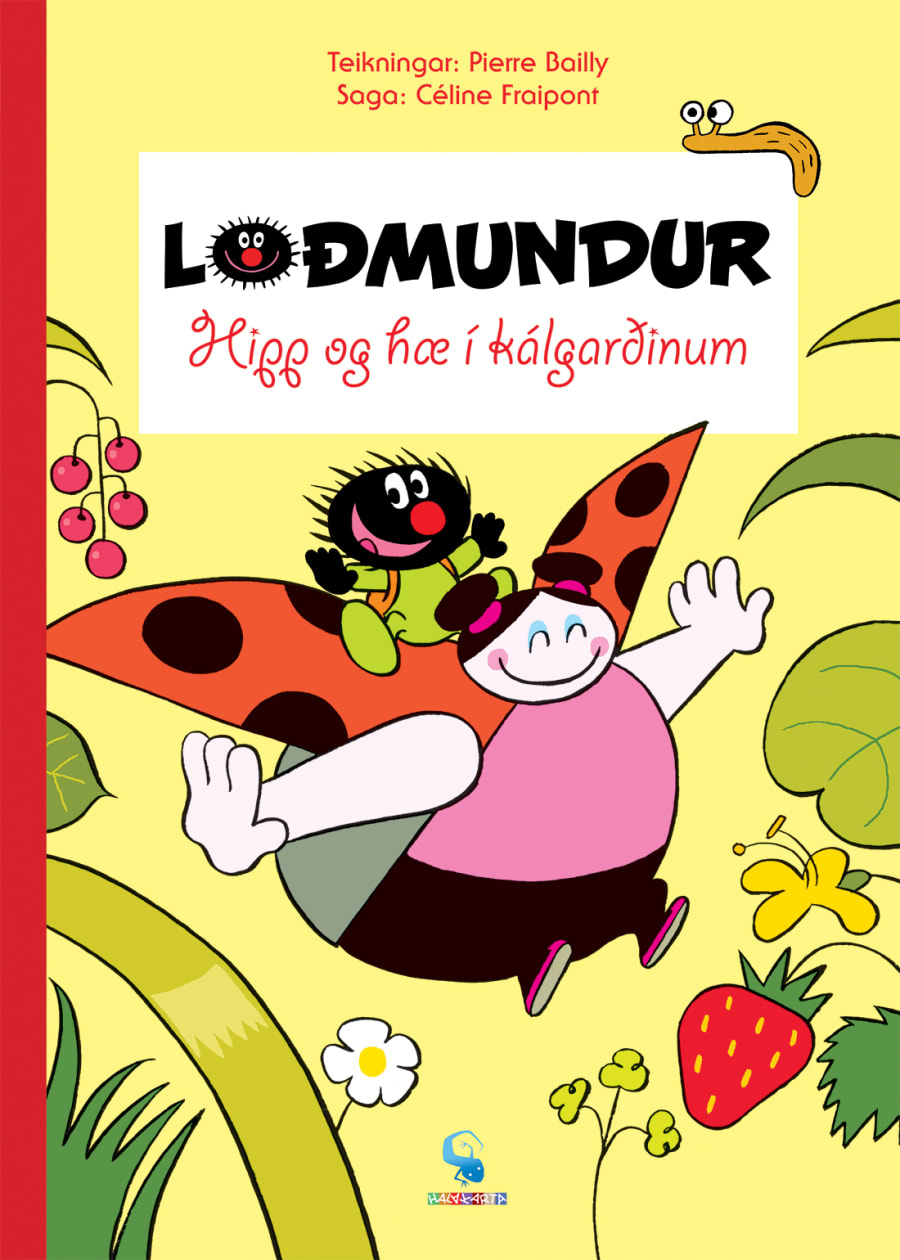 Loðmundur 3 - Hipp og hæ í kálgarðinum
