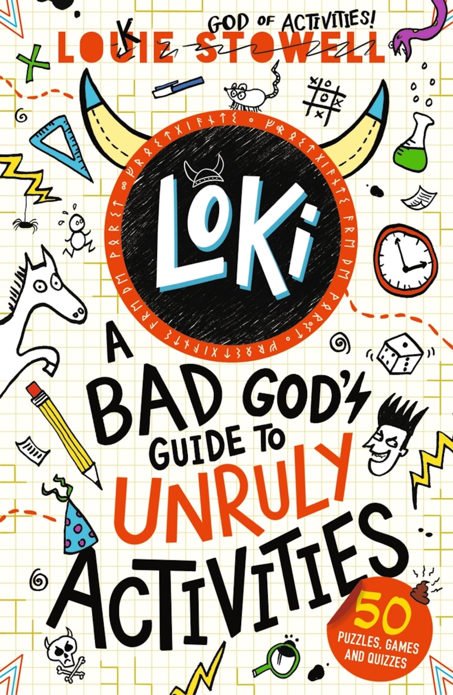Loki: A Bad Gods Guide to Unruly Activities