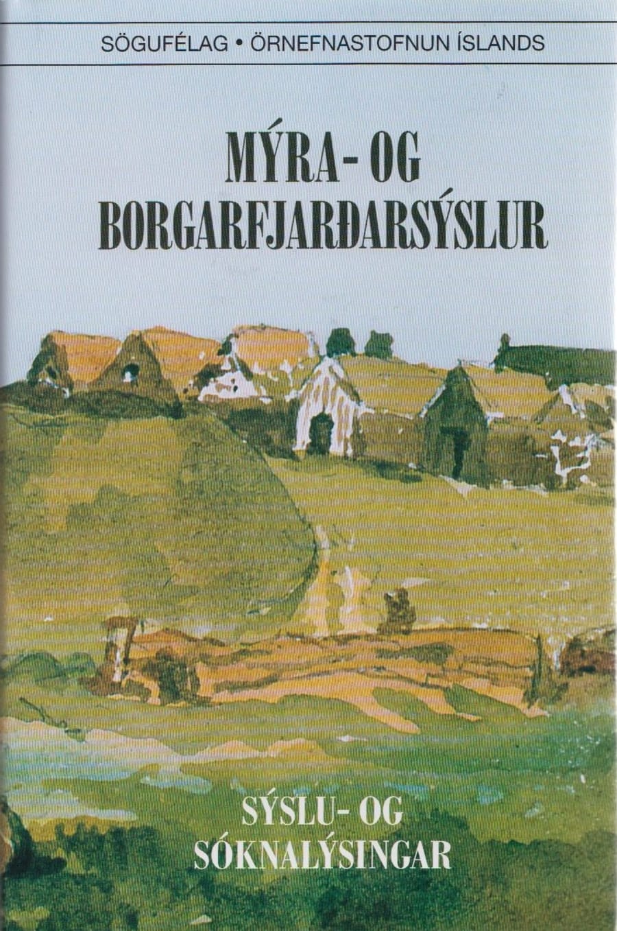 Mýrar- og Borgarfjarðarsýslur: sýslu- og sóknarlýsingar