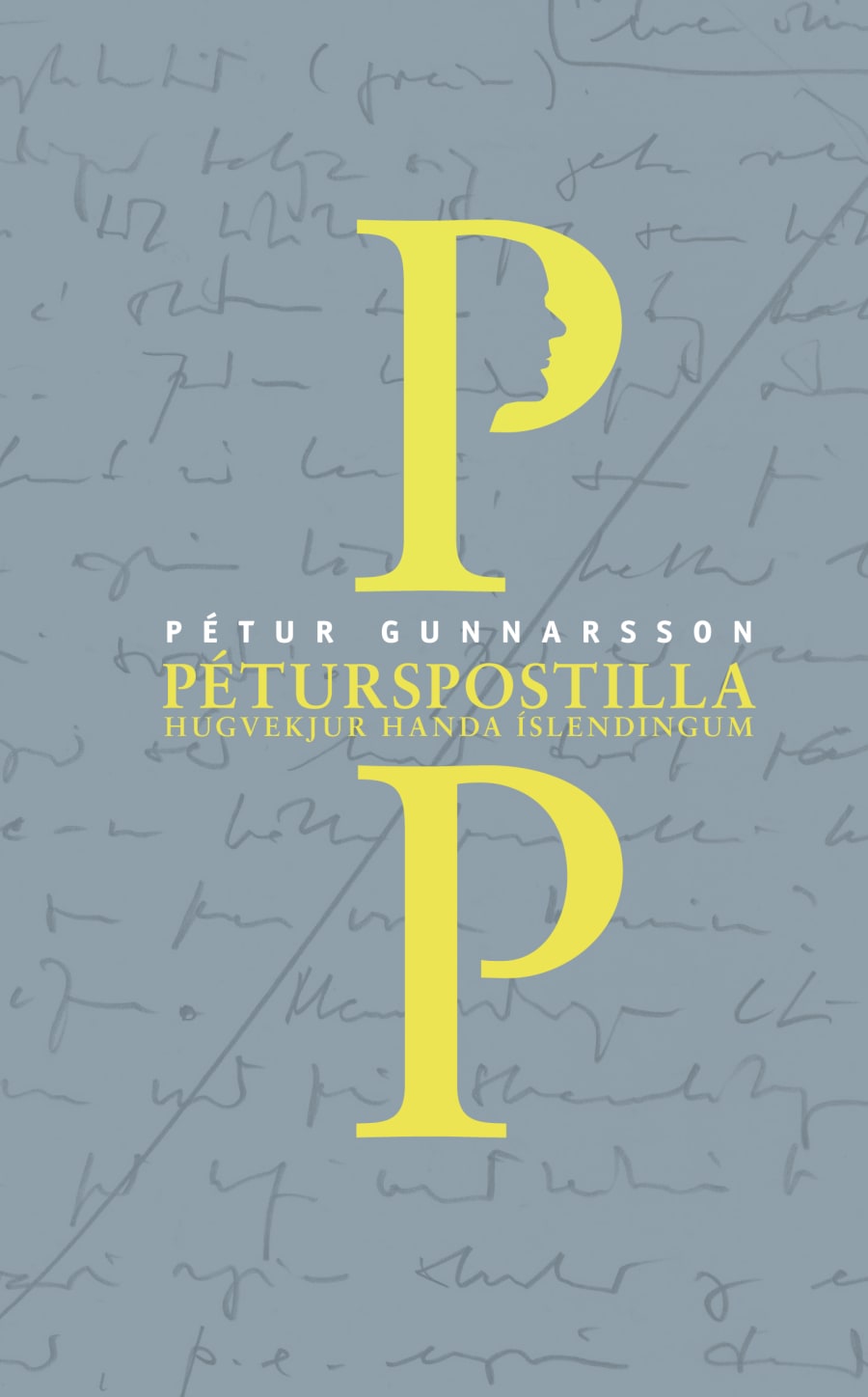 Péturspostilla - hugvekjur handa Íslendingum