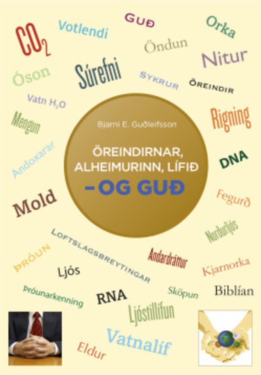 Öreindirnar, alheimurinn, lífið – og Guð