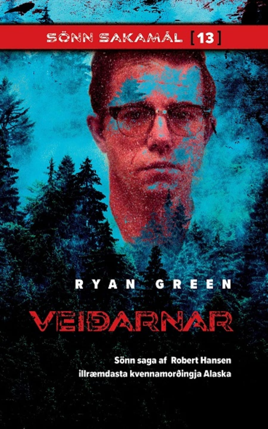 Sönn sakamál 13: Veiðarnar