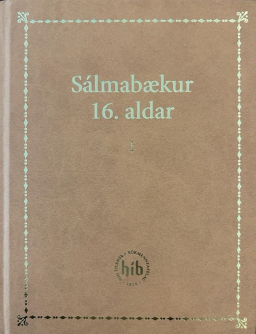 Sálmabækur 16. aldar I og II