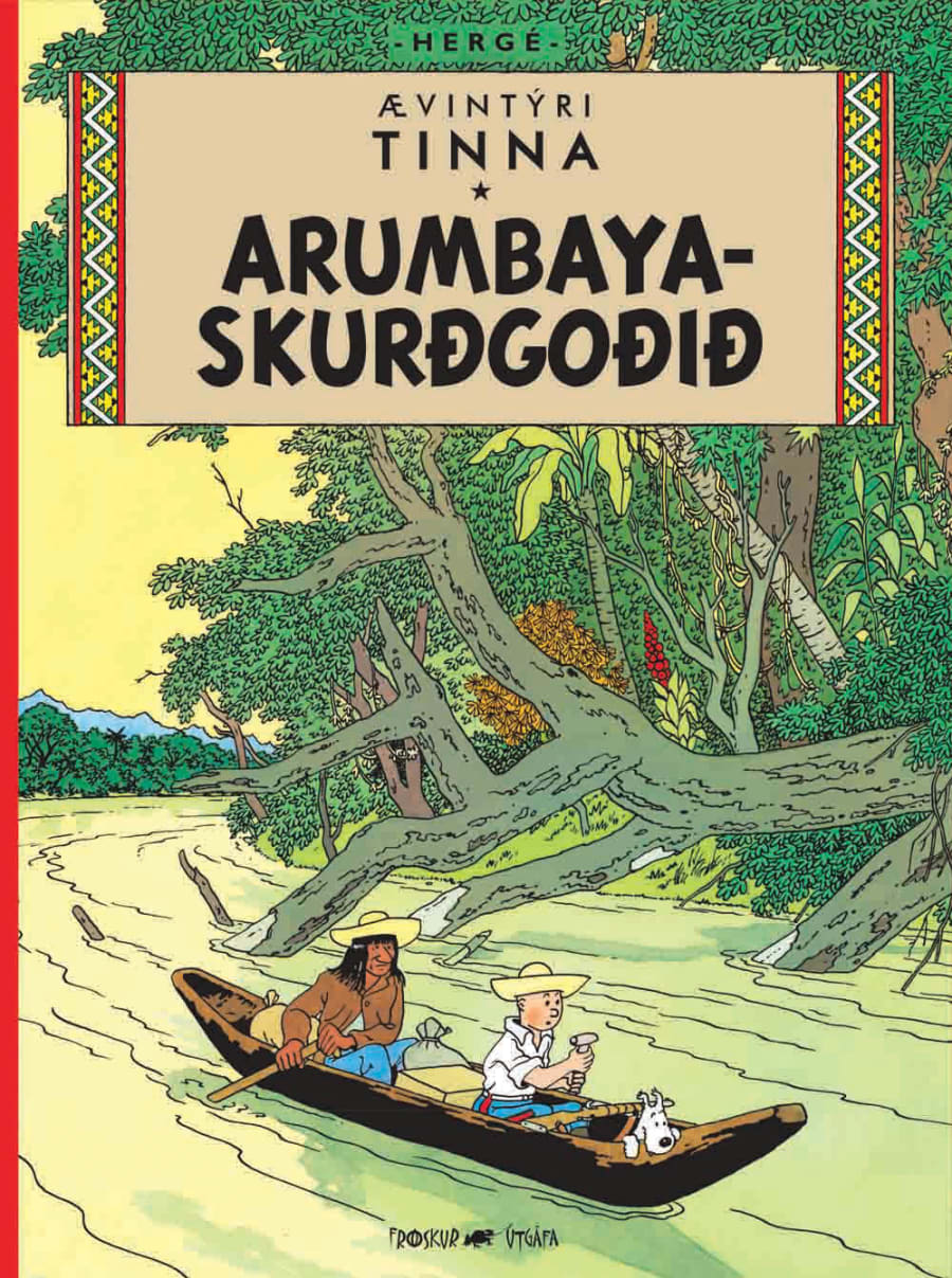 Ævintýri Tinna 6: Arumbaya-skurðgoðið