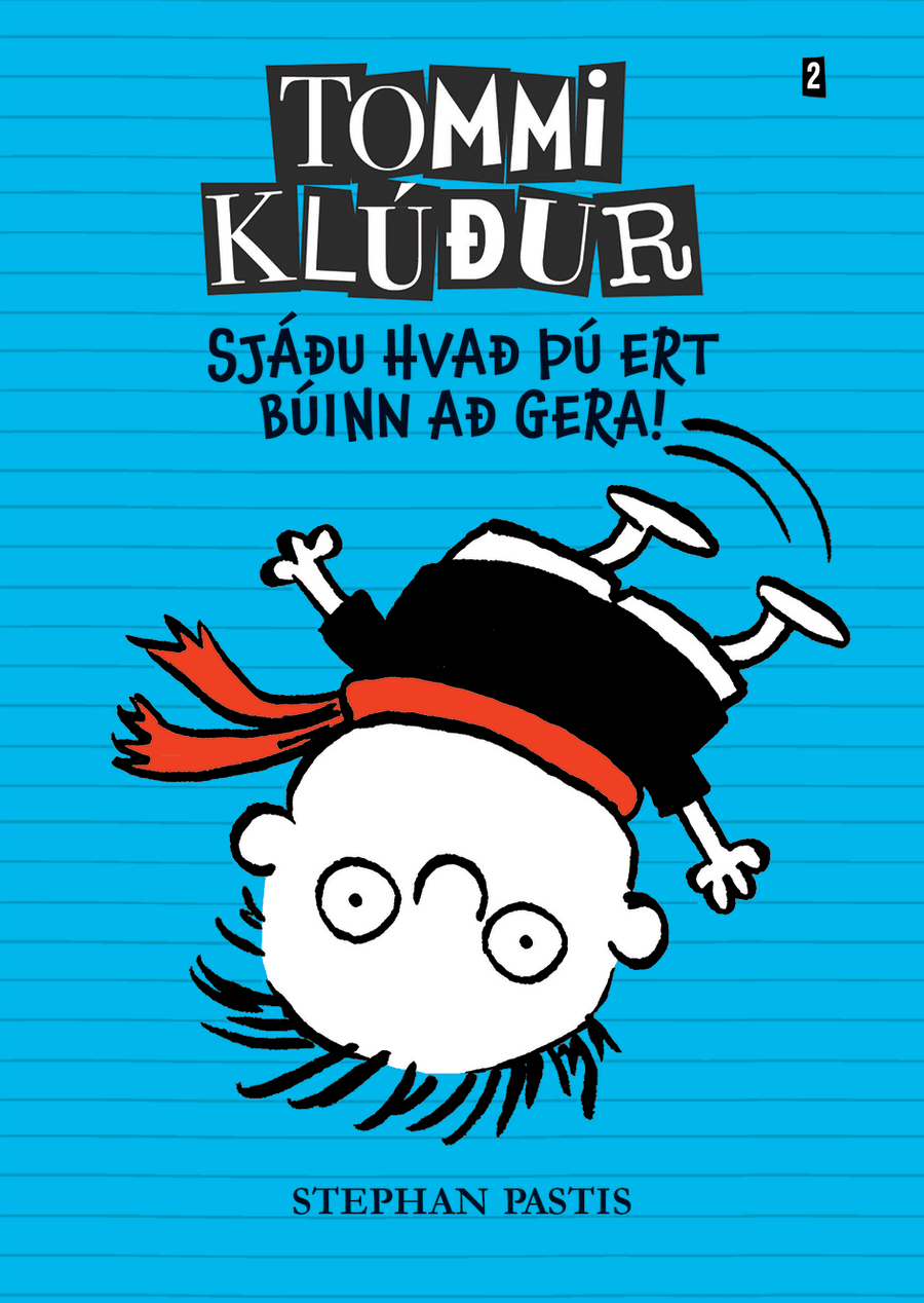 Tommi klúður 2 - Sjáðu hvað þú ert búinn að gera!