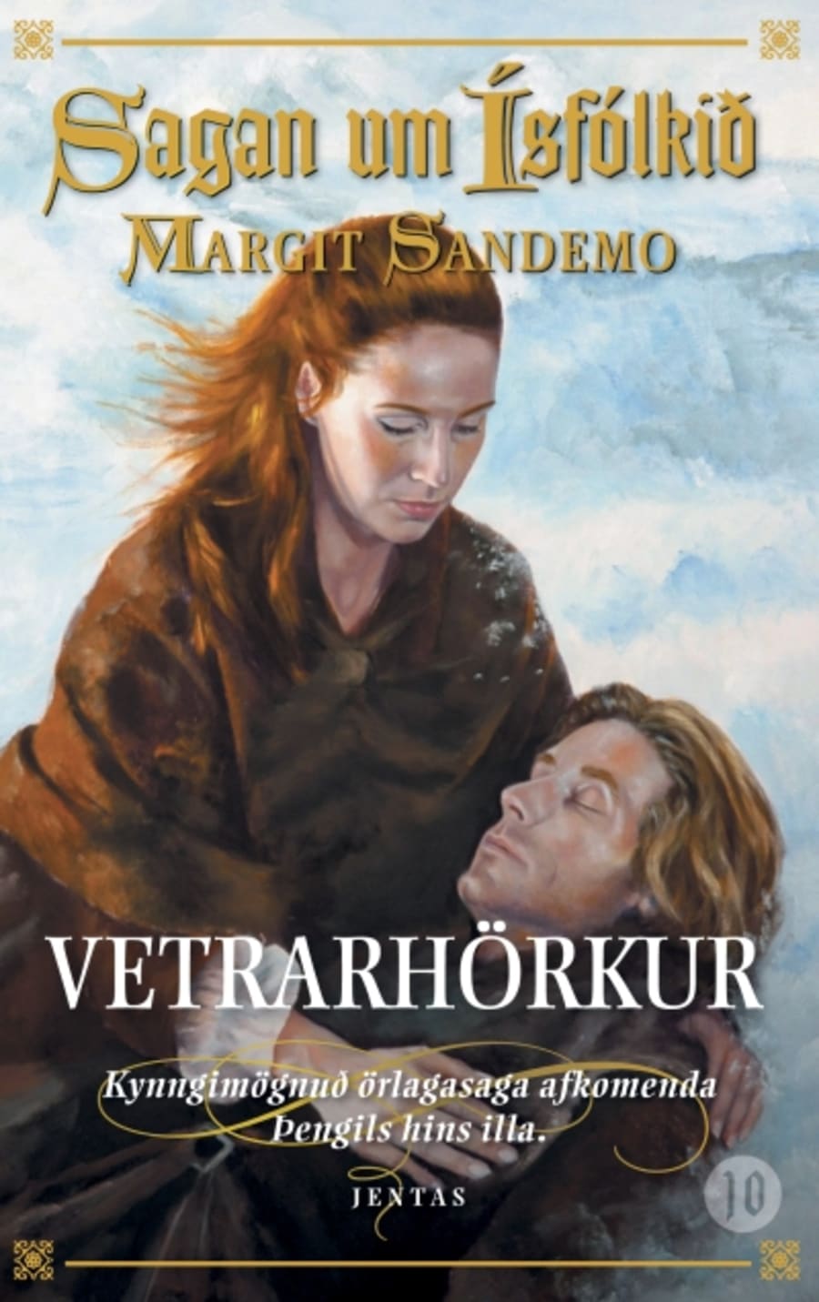 Vetrarhörkur: Ísfólkið #10