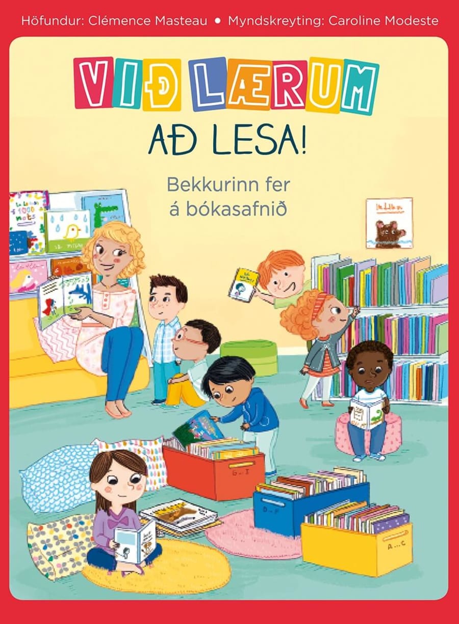 Við lærum að lesa! - Bekkurinn fer á bókasafnið