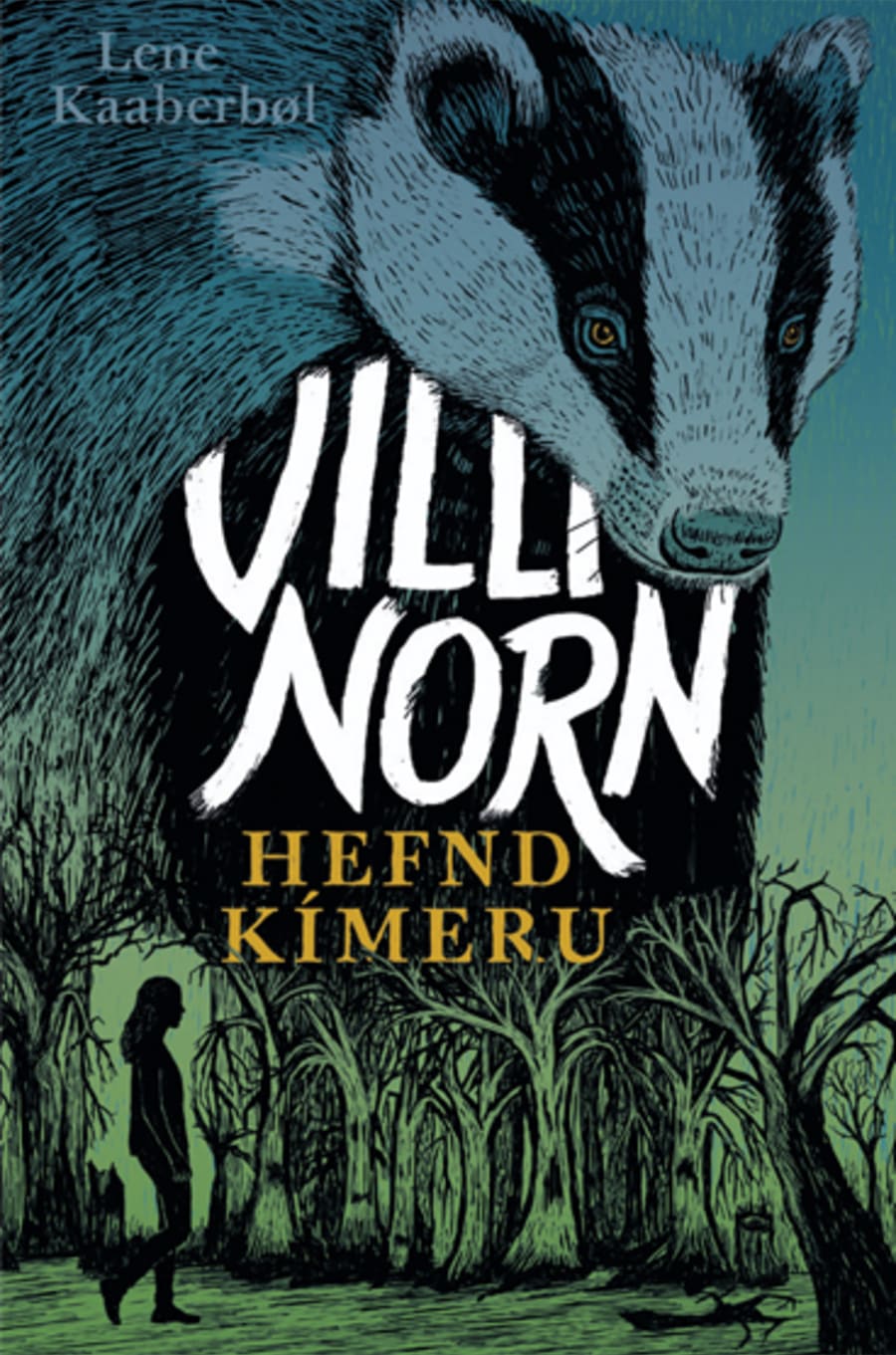 Villinorn 3: Hefnd Kímeru