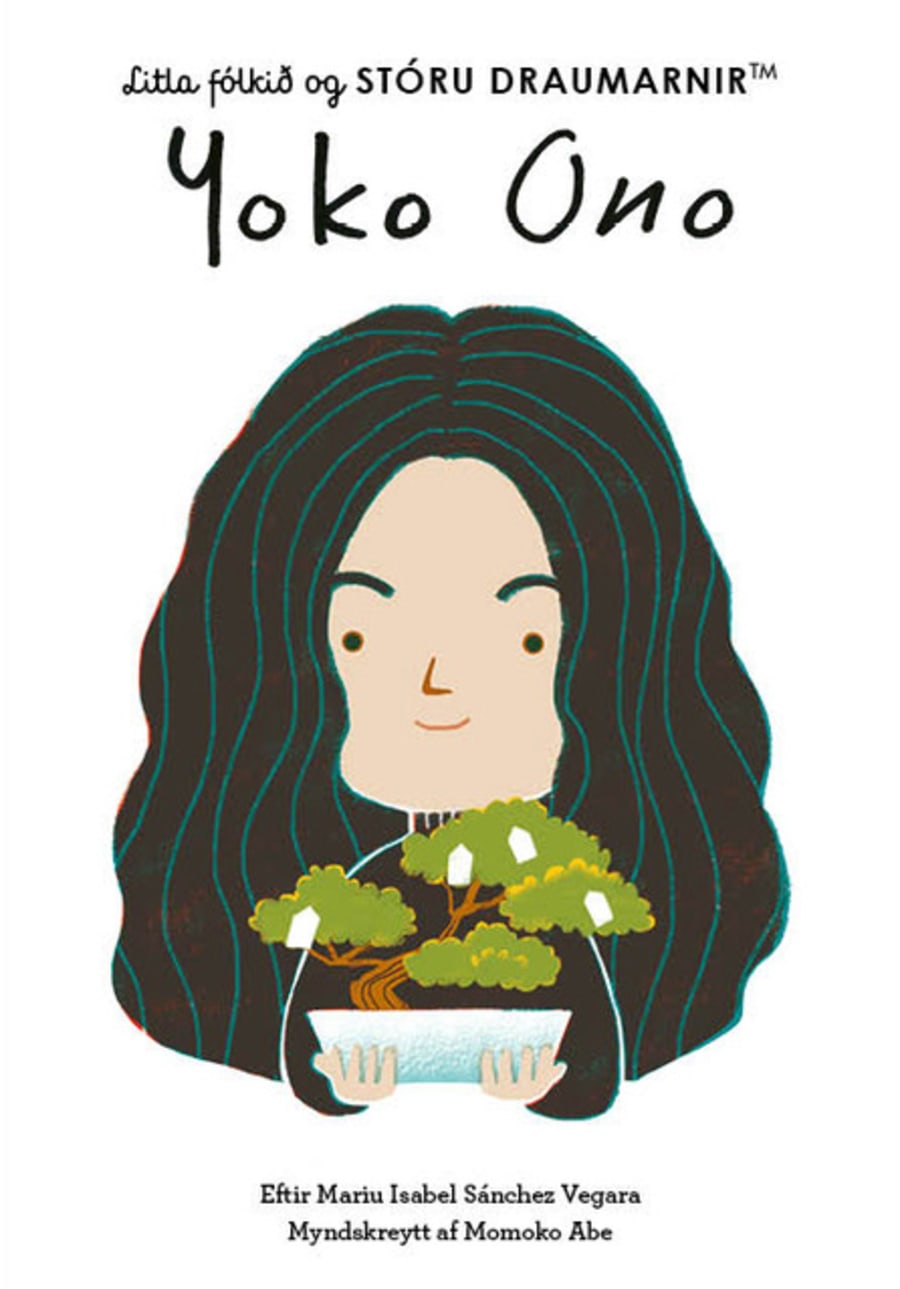 Yoko Ono - Litla fólkið og stóru draumarnir